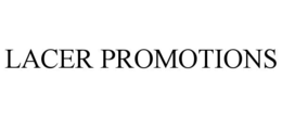 LACER PROMOTIONS trademark