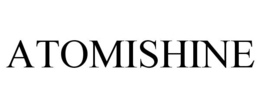 ATOMISHINE trademark