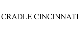 CRADLE CINCINNATI trademark