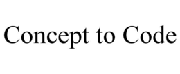 CONCEPT TO CODE trademark