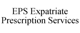 EPS EXPATRIATE PRESCRIPTION SERVICES trademark