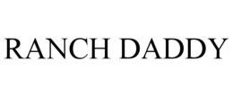 RANCH DADDY trademark