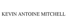 KEVIN ANTOINE MITCHELL trademark