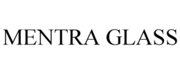 MENTRA GLASS trademark