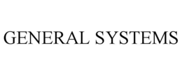 GENERAL SYSTEMS trademark
