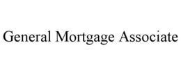 GENERAL MORTGAGE ASSOCIATE trademark