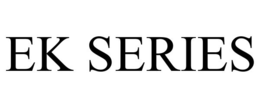 EK SERIES trademark