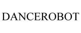 DANCEROBOT trademark