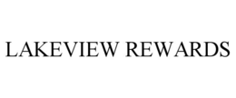 LAKEVIEW REWARDS trademark