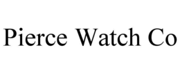 PIERCE WATCH CO trademark