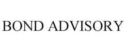 BOND ADVISORY trademark