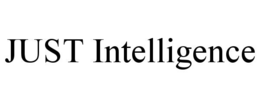 JUST INTELLIGENCE trademark