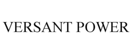 VERSANT POWER trademark