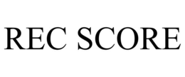 REC SCORE trademark