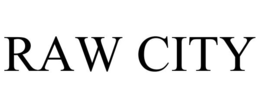 RAW CITY trademark