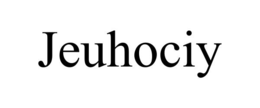 JEUHOCIY trademark