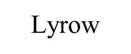 LYROW trademark