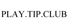 PLAY.TIP.CLUB trademark