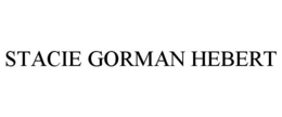 STACIE GORMAN HEBERT trademark