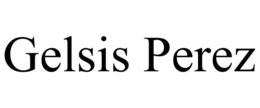 GELSIS PEREZ trademark