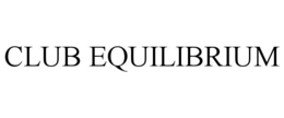CLUB EQUILIBRIUM trademark