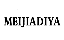 MEIJIADIYA trademark