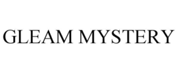 GLEAM MYSTERY trademark