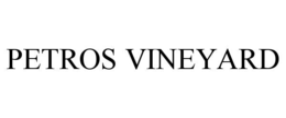 PETROS VINEYARD trademark