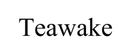 TEAWAKE trademark