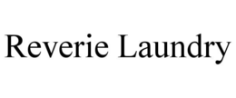 REVERIE LAUNDRY trademark