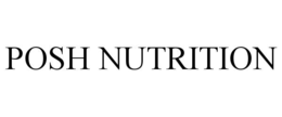 POSH NUTRITION trademark