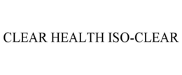CLEAR HEALTH ISOCLEAR trademark