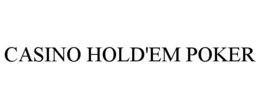 CASINO HOLD'EM POKER trademark