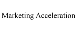 MARKETING ACCELERATION trademark