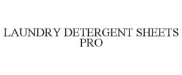LAUNDRY DETERGENT SHEETS PRO trademark