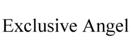 EXCLUSIVE ANGEL trademark