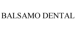 BALSAMO DENTAL trademark