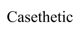 CASETHETIC trademark