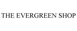 THE EVERGREEN SHOP trademark