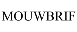 MOUWBRIF trademark