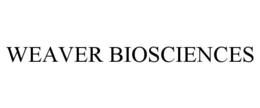 WEAVER BIOSCIENCES trademark