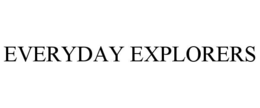 EVERYDAY EXPLORERS trademark