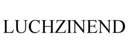LUCHZINEND trademark