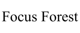 FOCUS FOREST trademark