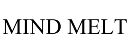 MIND MELT trademark