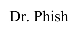 DR. PHISH trademark