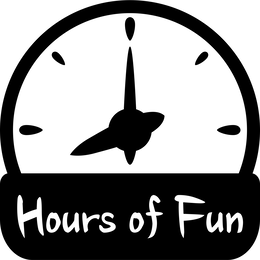 HOURS OF FUN trademark