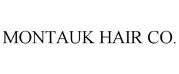 MONTAUK HAIR CO. trademark