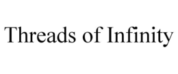 THREADS OF INFINITY trademark