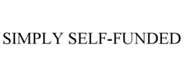 SIMPLY SELF-FUNDED trademark